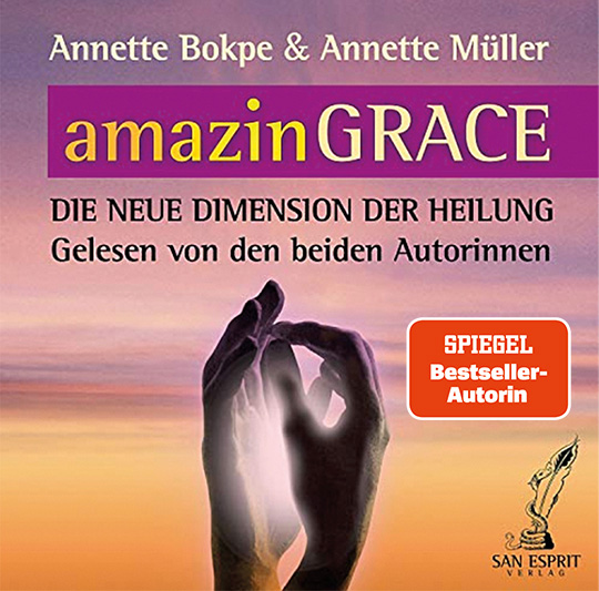 amazingrace Die neue Dimension der Heilung-audio